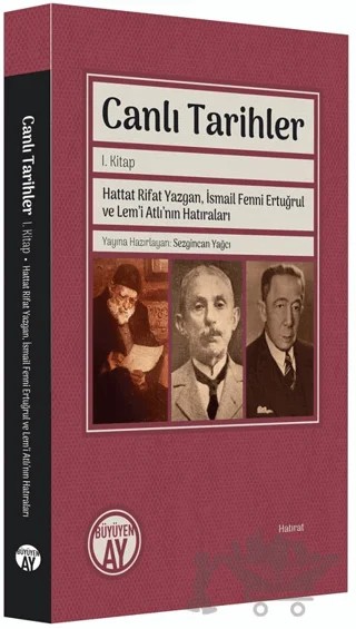 Canlı Tarihler - 1. Kitap – Kolektif – Büyüyen Ay Yayınları kitap kapağı