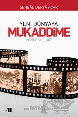 Yeni Dünyaya Mukaddime – Şehbal Derya Acar – Akademik Kitaplar kitap kapağı