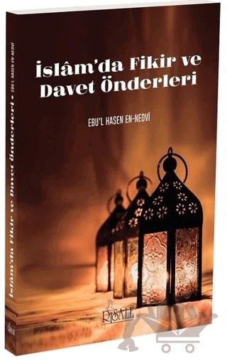İslam'da Fikir ve Davet Önderleri – Ebu'l Hasen Ali En-Nedvi – Risale Yayınları kitap kapağı
