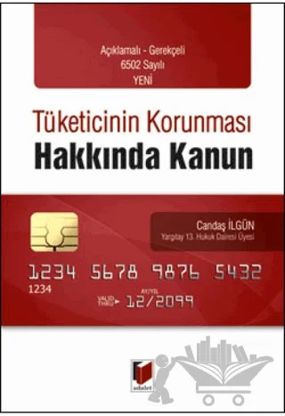 Tüketicinin Korunması Hakkında Kanun – Candaş Ilgün – Adalet Yayınevi kitap kapağı