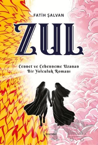 Zul – Fatih Şalvan – İkinci Adam Yayınları kitap kapağı