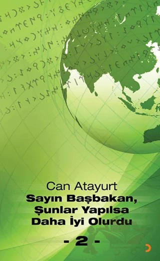 Sayın Başbakan, Şunlar Yapılsa Daha İyi Olurdu - 2 – Can Atayurt – Cinius Yayınları kitap kapağı