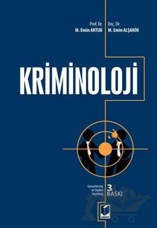 Kriminoloji – Mehmet Emin Alşahin, Mehmet Emin Artuk – Adalet Yayınevi kitap kapağı