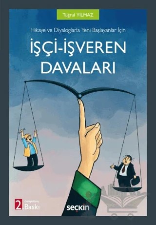 İşçi - İşveren Davaları – Tuğrul Yılmaz – Seçkin Yayıncılık kitap kapağı
