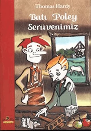 Batı Poley Serüvenimiz – Thomas Hardy – Ütopya Yayınevi kitap kapağı