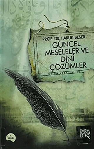 Güncel Meseler ve Dini Çözümler – Faruk Beşer – Paradoks Yayınları kitap kapağı