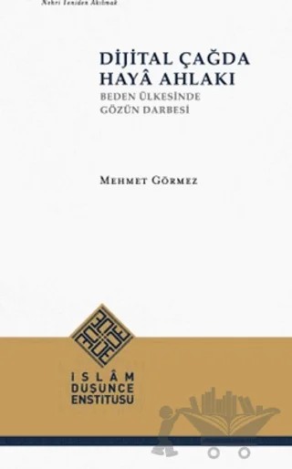 Dijital Çağda Haya Ahlakı – Mehmet Görmez – İDE kitap kapağı