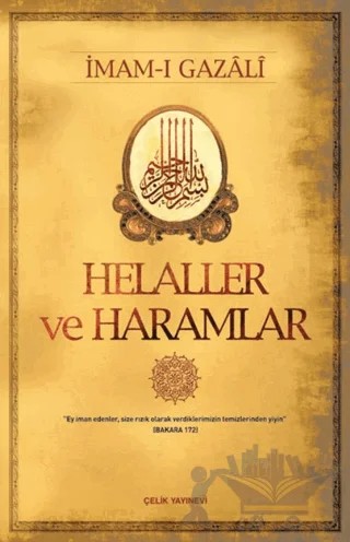 Helaller ve Haramlar – İmam-ı Gazali – Çelik Yayınevi kitap kapağı