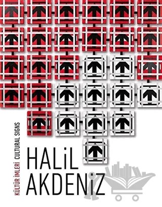 Kültür İmleri / Cultural Sings: Halil Akdeniz – Rıfat Şahiner – Masa Yayınevi kitap kapağı