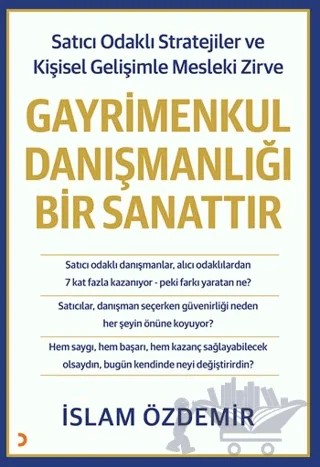 Gayrimenkul Danışmanlığı Bir Sanattır – İslam Özdemir – Cinius Yayınları kitap kapağı