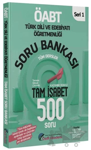 ÖABT Türk Dili ve Edebiyatı Tam İsabet 500 Soru Bankası Çözümlü – Yekta Özdil – Özdil Akademi Yayınları kitap kapağı