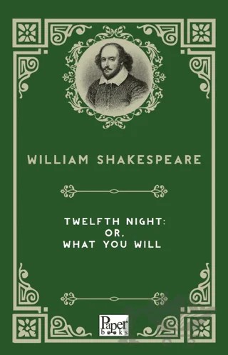Twelfth Night: or, What You Will – William Shakespeare – Paper Books kitap kapağı