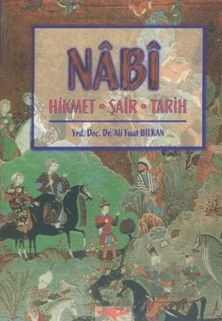 Nabi Hikmet-Şair-Tarih – Ali Fuat Bilkan – Akçağ Yayınları kitap kapağı