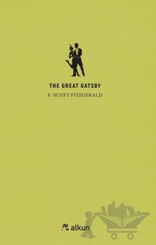 The Great Gatsby – F. Scott Fitzgerald – Alkun Kitap kitap kapağı