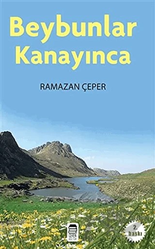 Beybunlar Kanayacak – Ramazan Çeper – Ceren Kitap kitap kapağı