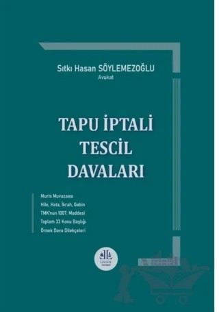 Tapu İptali Tescil Davaları – Sıtkı Hasan Söylemezoğlu – Legem Yayınevi kitap kapağı