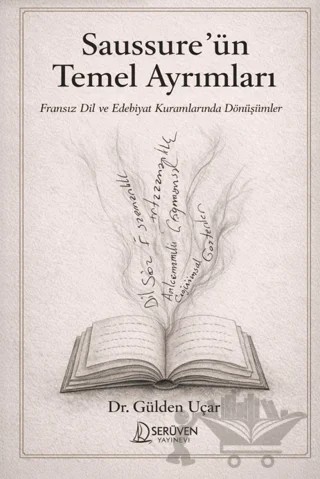 Saussure’ün Temel Ayrımları – Gülden Uçar – Serüven Yayınevi kitap kapağı
