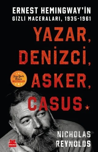 Yazar, Denizci, Asker, Casus – Nicholas Reynolds – Kırmızı Kedi Yayınevi kitap kapağı