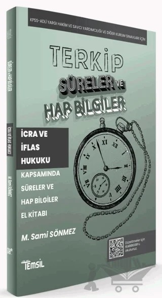 Terkip İcra ve İflas Hukuku Kapsamında Süreler ve Hap Bilgiler El Kitabı – M. Sami Sönmez – Temsil Kitap kitap kapağı