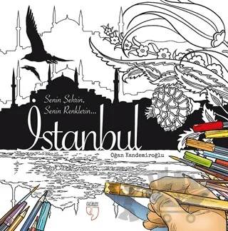 İstanbul: Senin Şehrin, Senin Renklerin... – Oğan Kandemiroğlu – EDAM kitap kapağı