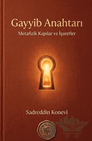 Gayyib Anahtarı – Sadreddin Konevî – Hatem'ül Enbiya Yayıncılık kitap kapağı