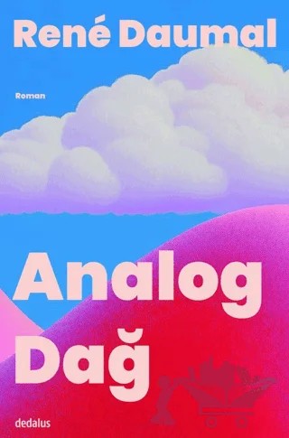 Analog Dağ – Rene Daumal – Dedalus Kitap kitap kapağı