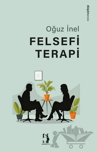 Felsefi Terapi – Oğuz İnel – Metinlerarası Kitap kitap kapağı