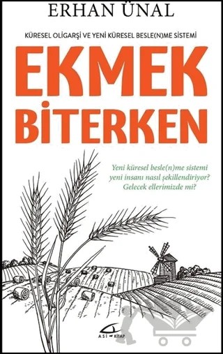 Ekmek Biterken – Erhan Ünal – Asi Kitap kitap kapağı