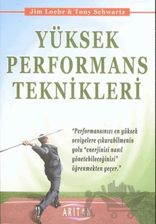 Yüksek Performans Teknikleri – Jim Loehr – Arıtan Yayınevi kitap kapağı