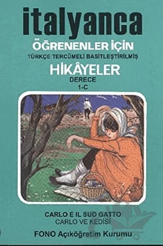 Carlo Ve Kedisi (derece 1-C) – Kolektif, Murat Sancaklı – Fono Yayınları kitap kapağı