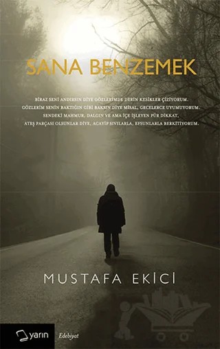 Sana Benzemek – Mustafa Ekici – Yarın Yayınları kitap kapağı