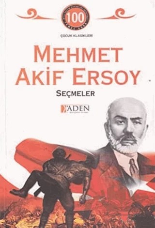 Seçmeler – Mehmed Akif Ersoy – Aden Yayıncılık kitap kapağı