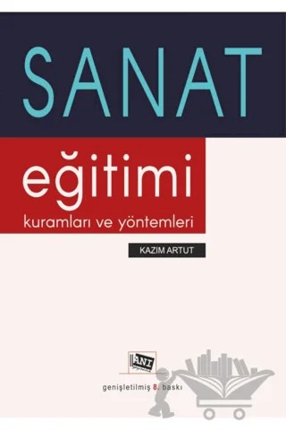 Sanat Eğitimi – Kazım Artut – Anı Yayıncılık kitap kapağı