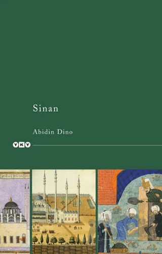 Sinan – Abidin Dino – Yapı Kredi Yayınları kitap kapağı