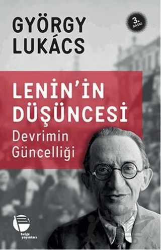 Lenin’in Düşüncesi Devrimin Güncelliği – Georg Lukacs – Belge Yayınları kitap kapağı