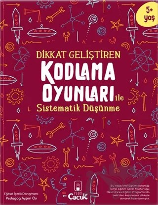 Dikkat Geliştiren Kodlama Oyunları ile Sistematik Düşünme – Kolektif – Floki Çocuk kitap kapağı