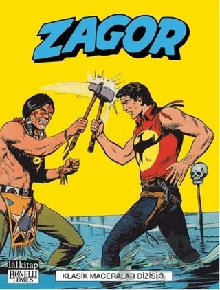 Zagor Klasik Maceralar Cilt: 3 – Gallieno Ferri – Lal Kitap kitap kapağı