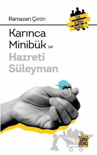 Karınca Minibük ve Hazreti Süleyman – Ramazan Çetin – Çıra Yayınları kitap kapağı