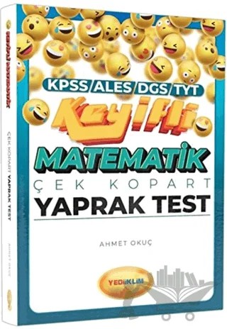KPSS ALES DGS TYT Keyifli Matematik Çek Kopart Yaprak Test – Ahmet Okuç – Yediiklim Yayınları kitap kapağı