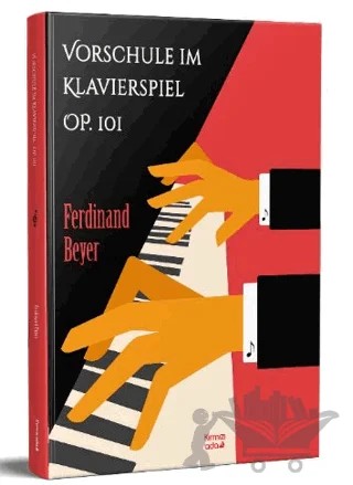 Vorschule im Klavierspiel OP. 101 – Ferdinand Beyer – Kırmızı Ada Yayınları kitap kapağı