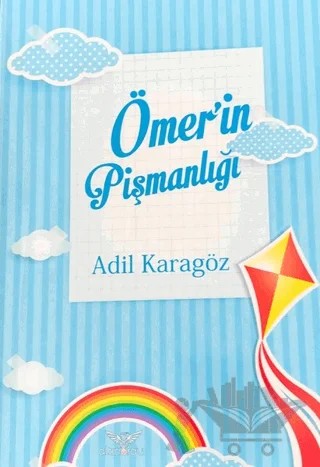 Ömer'in Pişmanlığı – Adil Karagöz – Altınordu Yayınları kitap kapağı