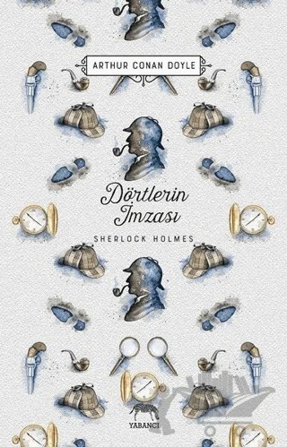 Dörtlerin İmzası – Sir Arthur Conan Doyle – Yabancı Yayınları kitap kapağı