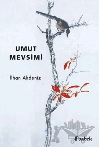 Umut Mevsimi – İlhan Akdeniz – Babek Yayınları kitap kapağı