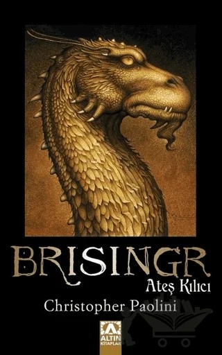 Brisingr - Ateş Kılıcı – Christopher Paolini – Altın Kitaplar kitap kapağı