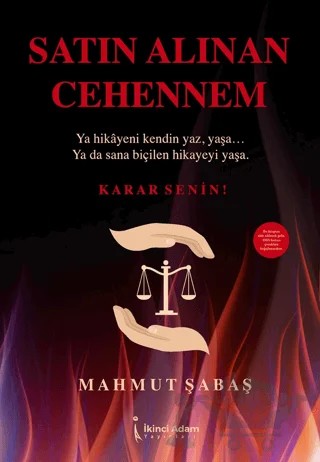 Satın Alınan Cehennem – Mahmut Şabaş – İkinci Adam Yayınları kitap kapağı