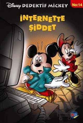 Dedektif Mickey 14: İnternet’te Şiddet – Kolektif – Doğan Egmont Yayıncılık kitap kapağı