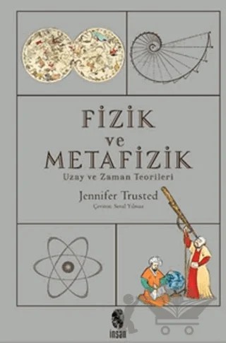 Fizik ve Metafizik – Jennifer Trusted – İnsan Yayınları kitap kapağı