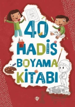 40 Hadis Boyama Kitabı – Amine Kevser Karaca – Türkiye Diyanet Vakfı Yayınları kitap kapağı