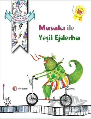 Masalcı ile Yeşil Ejderha – Marjan K. Azad – ODTÜ Geliştirme Vakfı Yayıncılık kitap kapağı