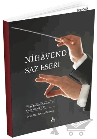 Nihavend Saz Eseri – Tolga Karaca – Sonçağ Yayınları kitap kapağı